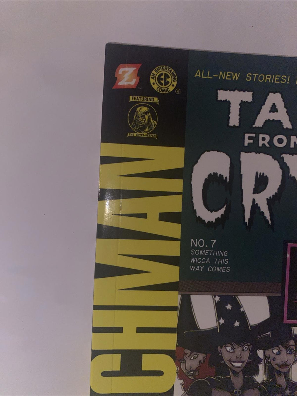 Tales from the Crypt #7: Something Wicca This Way Comes